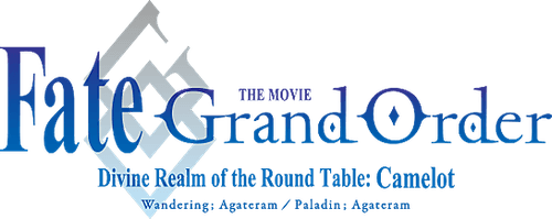 Fate/Grand Order the Movie: Divine Realm of the Round Table: Camelot 2 Paladin; Agateram