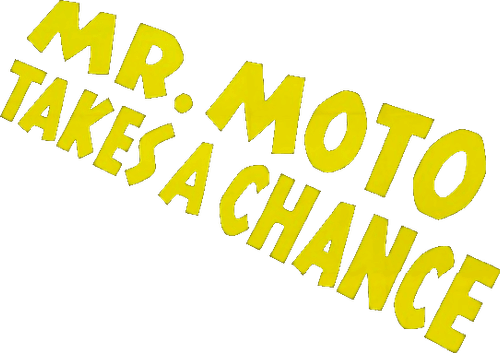 Mr. Moto Takes a Chance