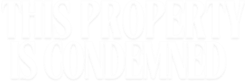 This Property Is Condemned