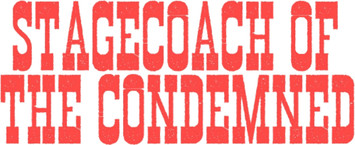 Stagecoach of the Condemned