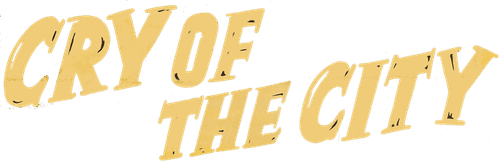 Cry of the City