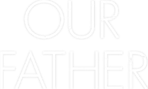 Our Father
