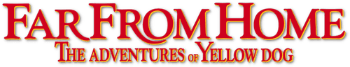 Far from Home: The Adventures of Yellow Dog
