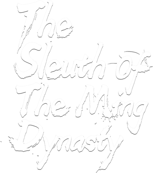 The Sleuth of Ming Dynasty