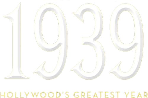 1939: Hollywood's Greatest Year