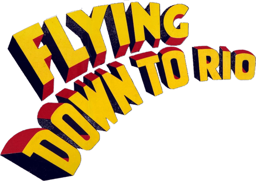 Flying Down to Rio