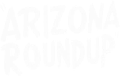 Arizona Round-Up