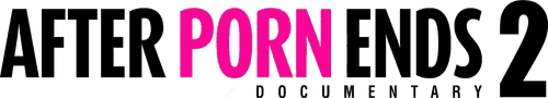 After Porn Ends 2