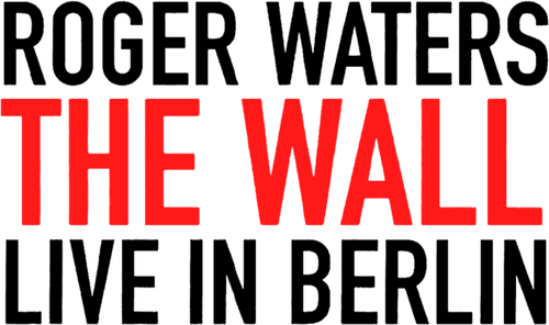 Roger Waters: The Wall - Live in Berlin