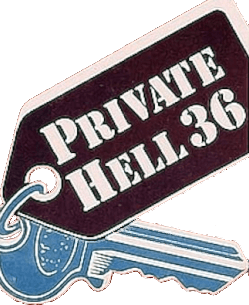 Private Hell 36