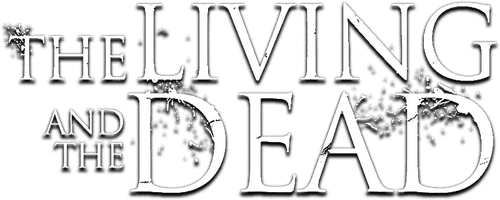 The Living and the Dead