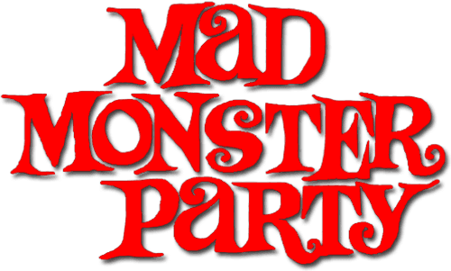 Mad Monster Party?