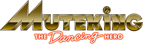 Muteking the Dancing Hero