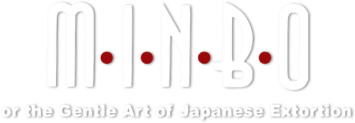 Minbo, or The Gentle Art of Japanese Extortion