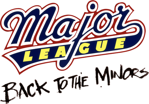Major League: Back to the Minors