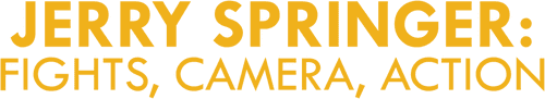 Jerry Springer: Fights, Camera, Action