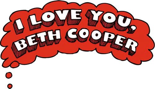 I Love You, Beth Cooper