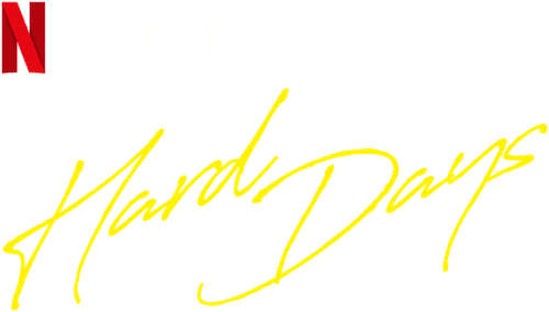 Hard Days
