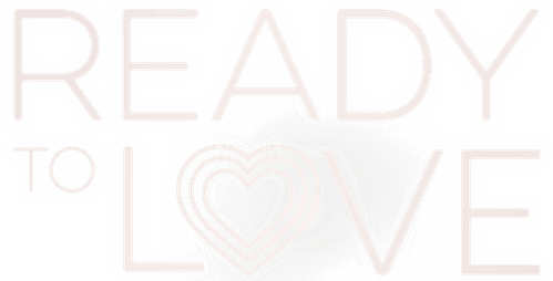 Ready to Love