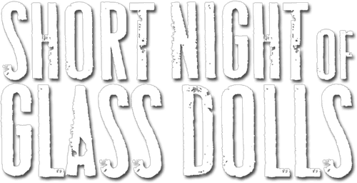 Short Night of Glass Dolls
