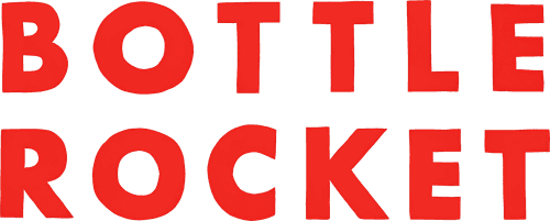 Bottle Rocket