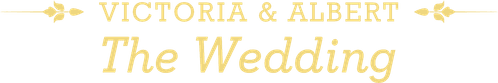 Victoria & Albert: The Royal Wedding