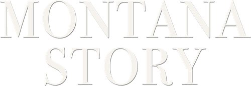 Montana Story