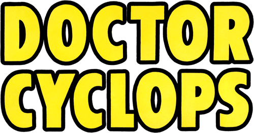 Dr. Cyclops