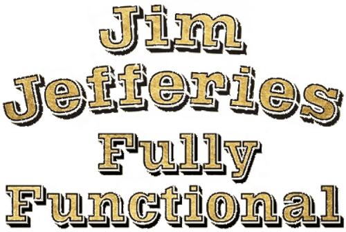 Jim Jefferies: Fully Functional