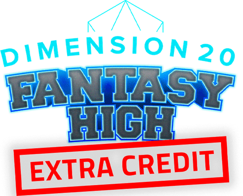 Fantasy High: Extra Credit