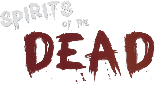 Spirits of the Dead