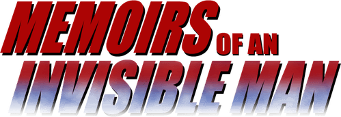 Memoirs of an Invisible Man
