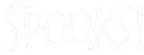 Spooks!