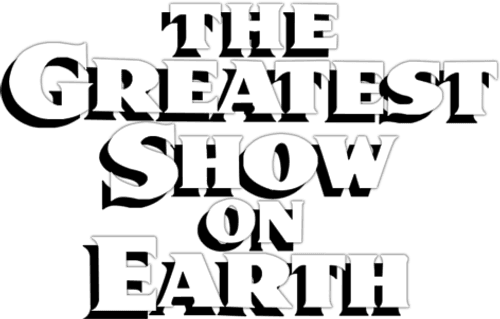 The Greatest Show on Earth