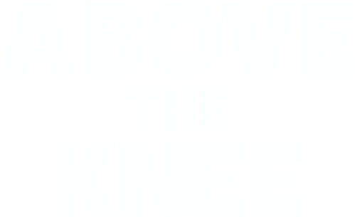 Above the Knee