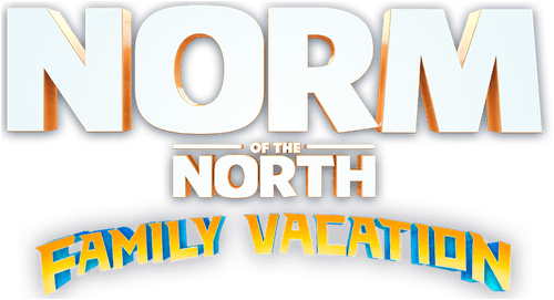 Norm of the North: Family Vacation