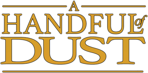 A Handful of Dust