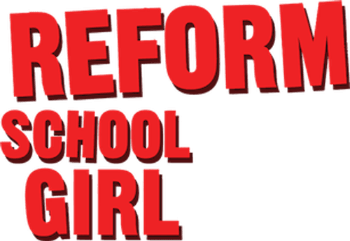 Reform School Girl
