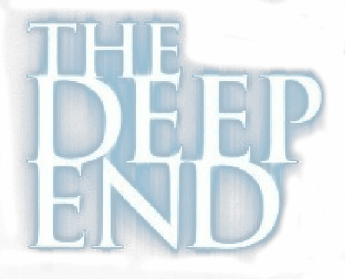 The Deep End