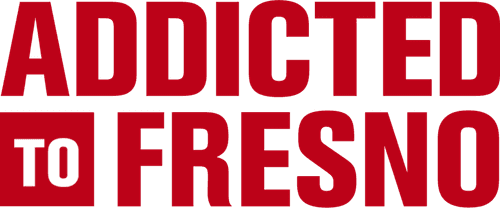 Addicted to Fresno