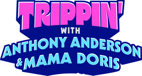 Trippin' with Anthony Anderson and Mama Doris