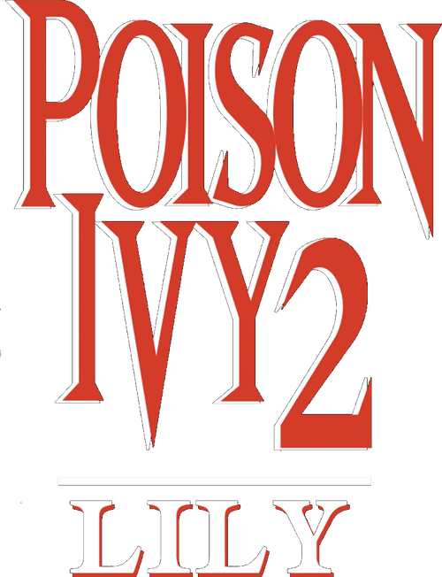 Poison Ivy 2: Lily