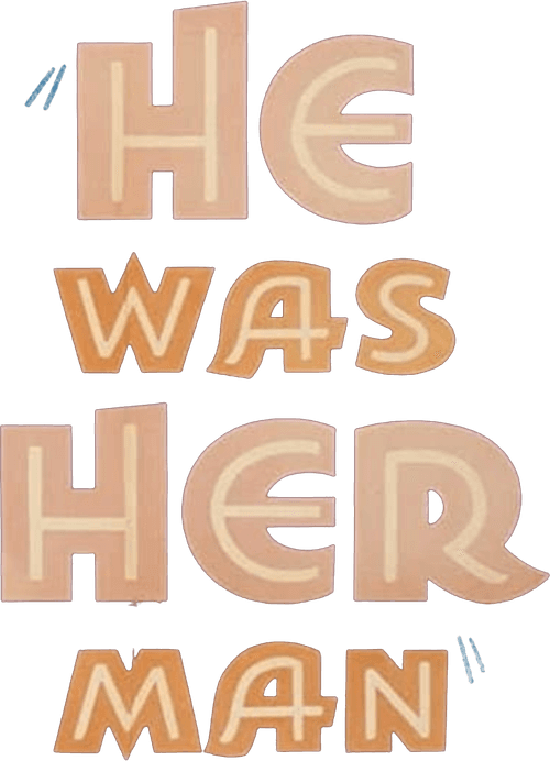 He Was Her Man