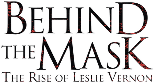 Behind the Mask: The Rise of Leslie Vernon