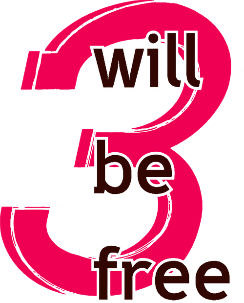 3 Will Be Free