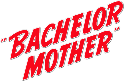 Bachelor Mother