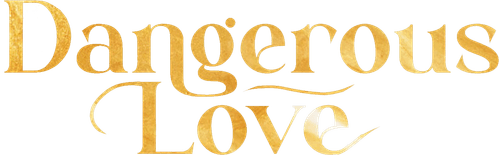 Dangerous Love