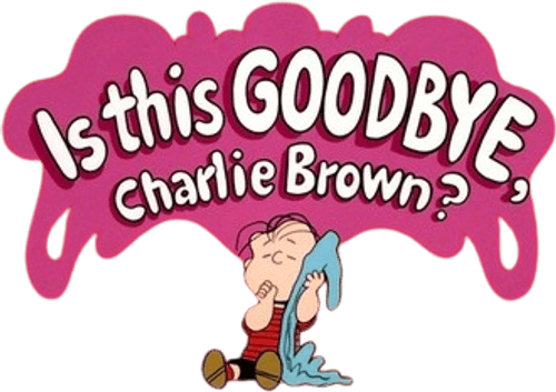 Is This Goodbye, Charlie Brown?