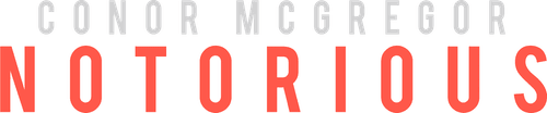 Conor McGregor: Notorious