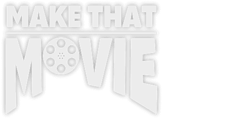 Make That Movie